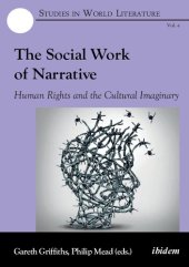 book The Social Work of Narrative: Human Rights and the Cultural Imaginary