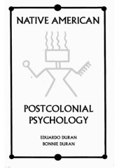 book Native American Postcolonial Psychology