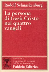 book La persona di Gesù Cristo nei quattro vangeli