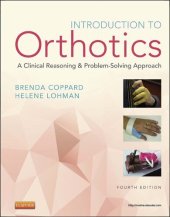 book Introduction to Orthotics: A Clinical Reasoning and Problem-Solving Approach