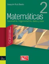 book Matemáticas. 2, Geometría, trigonometría, datos y azar