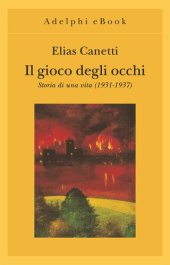 book Il gioco degli occhi. Storia di una vita (1931-1937)