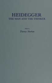 book Heidegger: The Man and the Thinker