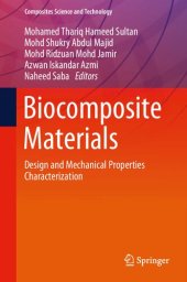 book Biocomposite Materials: Design and Mechanical Properties Characterization