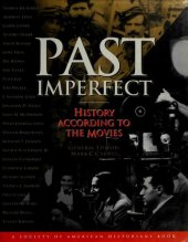 book Past Imperfect: History According to the Movies