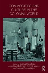 book Commodities and Culture in the Colonial World