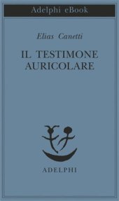 book Il testimone auricolare. Cinquanta caratteri