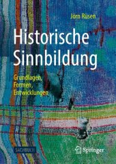 book Historische Sinnbildung: Grundlagen, Formen, Entwicklungen (German Edition)