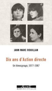 book Dix ans d'Action directe: Un témoignage, 1977-1987