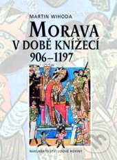 book Morava v době knížecí 906-1197