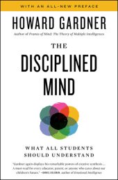 book The Disciplined Mind: What All Students Should Understand