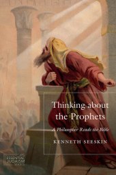 book Thinking about the Prophets