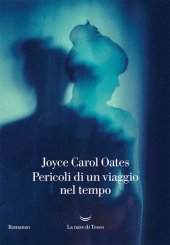 book Pericoli di un viaggio nel tempo