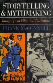 book Storytelling and Myth Making: Images from Film and Literature