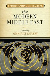 book Understanding and Teaching the Modern Middle East