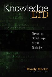 book Knowledge Ltd : toward a social logic of the derivative