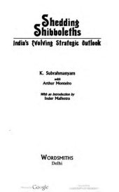 book Shedding shibboleths : India's evolving strategic outlook