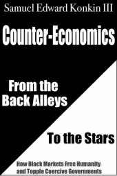 book Counter-Economics: From the Back Alleys to the Stars