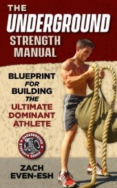 book The Underground Strength System: Strength & Conditioning Blueprint for Building Dominant Athletes