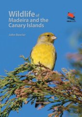 book Wildlife of Madeira and the Canary Islands