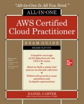 book AWS Certified Cloud Practitioner All-in-One Exam Guide (Exam CLF-C01)