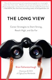 book The Long View: Career Strategies to Start Strong, Reach High, and Go Far