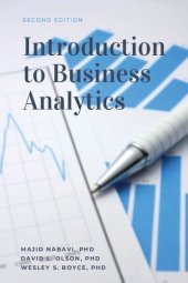 book INTRODUCTION TO BUSINESS ANALYTICS, SECOND EDITION