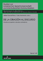 book De la oración al discurso: estudios en español y estudios contrastivos