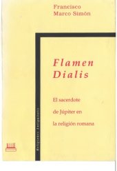 book Flamen Dialis: el sacerdote de Júpiter en la religión romana