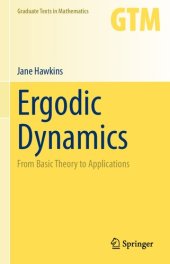 book Ergodic Dynamics - From Basic Theory to Applications