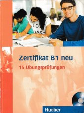 book Zertifikat B1 neu: 15 Übungsprüfungen.Deutsch als Fremdsprache / Übungsbuch + MP3-CD