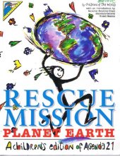 book Rescue Mission - Planet Earth: A Children's Edition of Agenda 21