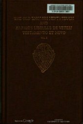 book The Old English Heptateuch and Ælfric's Libellus de veteri Testamento et novo: volume I: 1