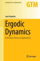 book Ergodic Dynamics: From Basic Theory to Applications