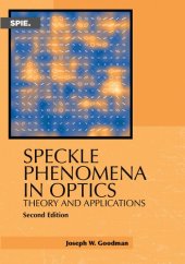 book Speckle Phenomena in Optics: Theory and Applications