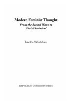 book Modern Feminist Thought: From the Second Wave to 'post-feminism'