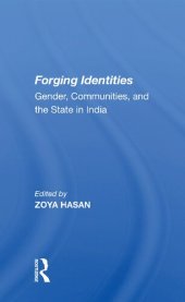 book Forging Identities: Gender, Communities, And The State In India