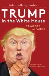 book Trump in the White House: Tragedy and Farce