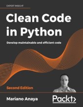 book Clean Code in Python: Develop maintainable and efficient code, 2nd Edition