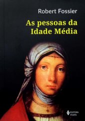 book As Pessoas da Idade Média