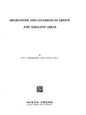 book Migrations and Invasions in Greece and Adjacent Areas