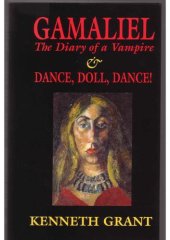 book Gamaliel - The Diary of a Vampire & Dance, Doll, Dance!