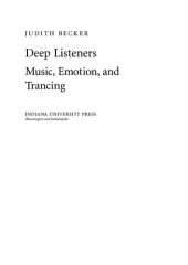 book Deep Listeners: Music, Emotion, and Trancing