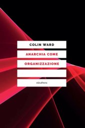 book Anarchia come organizzazione