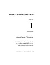 book The Social Medicine Reader, Volume I, Third Edition: Ethics and Cultures of Biomedicine