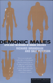 book Demonic Males: Apes and the Origins of Human Violence