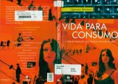 book Vida para consumo: A transformação das pessoas em mercadoria