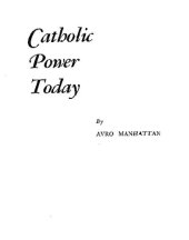 book Catholic Power Today