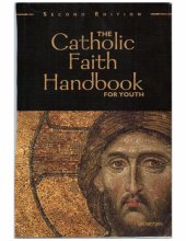 book The Catholic Faith Handbook for Youth