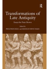 book Transformations of Late Antiquity: Essays for Peter Brown